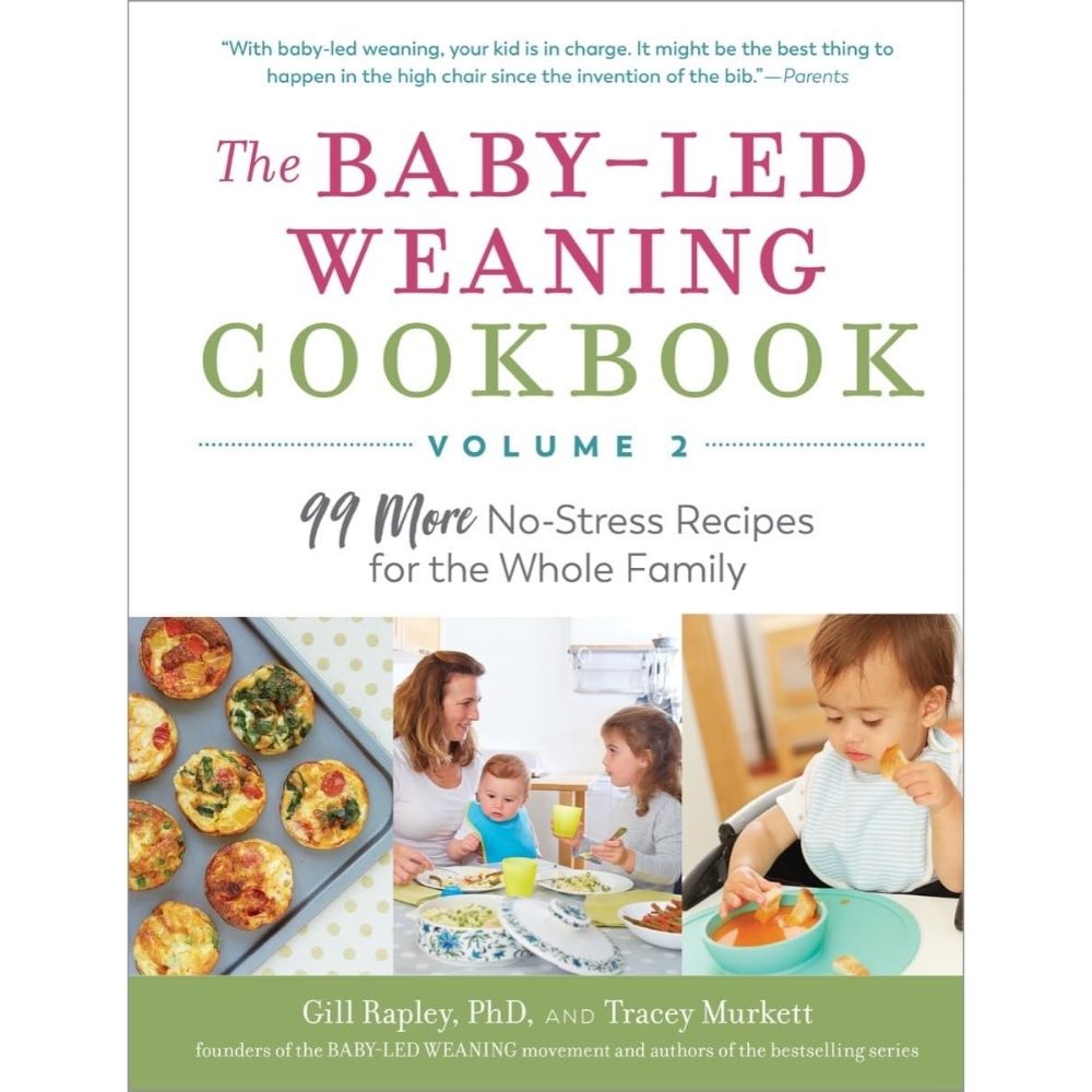 The Baby-Led Weaning Cookbook, Volume Two | Book | Canada Feeding Hip Mommies