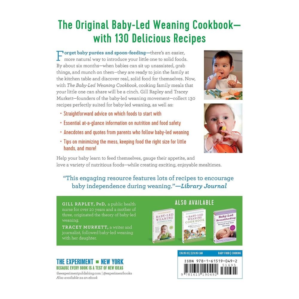 "The Baby - Led Weaning Cookbook: 130 Recipes That Will Help Your Baby Learn to Eat Solid Foods - And That the Whole Family Will Enjoy" Paperback Book By Gill Rapley and Tracey Murkett