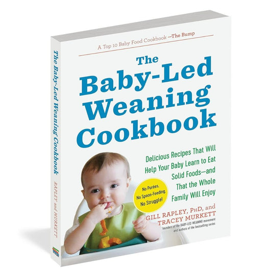 "The Baby - Led Weaning Cookbook: 130 Recipes That Will Help Your Baby Learn to Eat Solid Foods - And That the Whole Family Will Enjoy" Paperback Book By Gill Rapley and Tracey Murkett