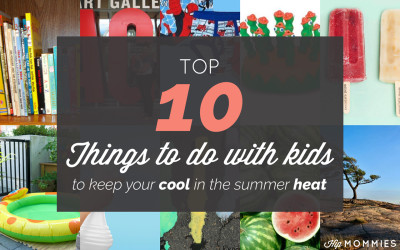 Top 10 – Things to do with kids to keep your cool in the summer heat