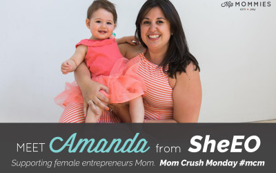 Mom Crush Monday! Amanda Munday, SheEO, supporting female entrepreneurs