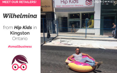 Meet our Retailers: Wilhelmina Drake from Hip Kids, Kingston Ontario