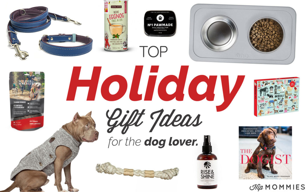 Top 10 gift ideas for the dog lover on your list